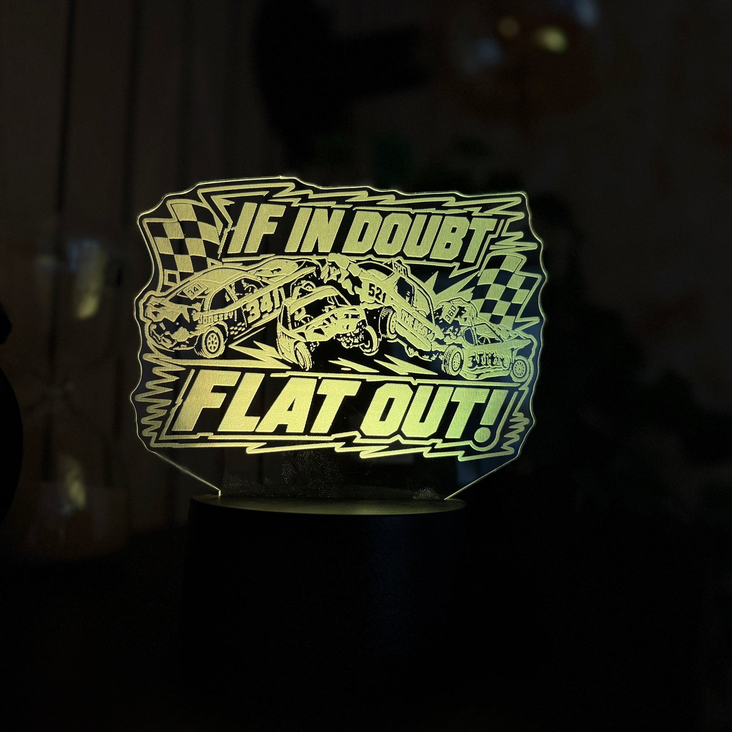 If In Doubt Flat Out banger LED night light white colour showing full acrylic engraving detail