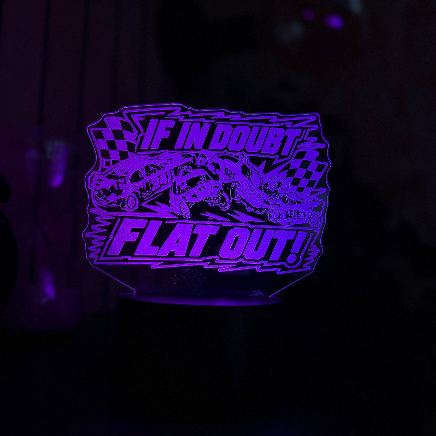 If In Doubt Flat Out LED night light purple glow with laser engraved banger crash scene