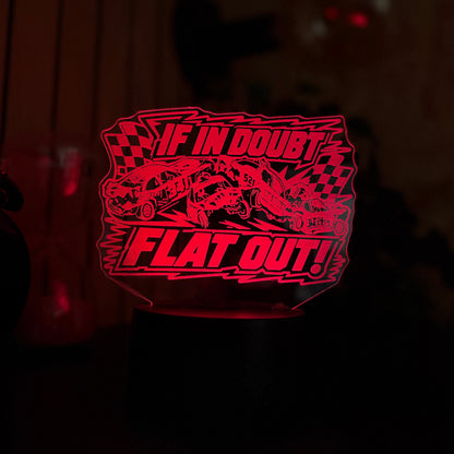 If In Doubt Flat Out banger crash LED night light illuminated in red on black base