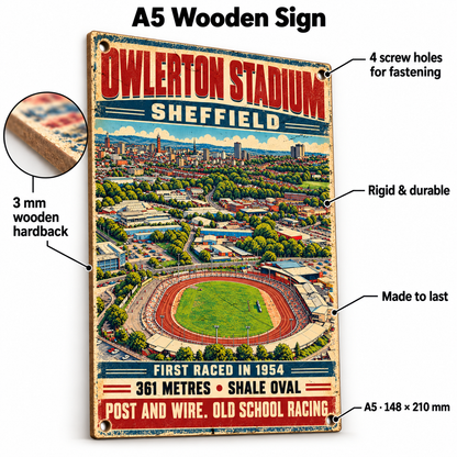 Owlerton Stadium A5 wooden retro sign – 3 mm wooden hardback and four screw holes